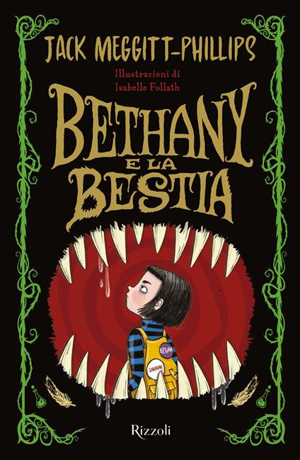 Bethany e la bestia - Jack Meggitt-Philips,Isabelle Follath,Giulia De Biase - ebook