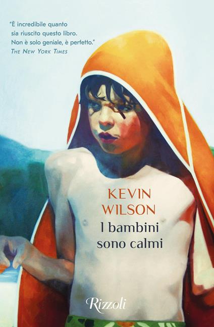 I bambini sono calmi - Kevin Wilson,Daniele Petruccioli - ebook