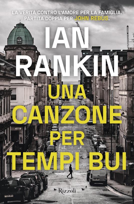 Una canzone per tempi bui - Ian Rankin - ebook
