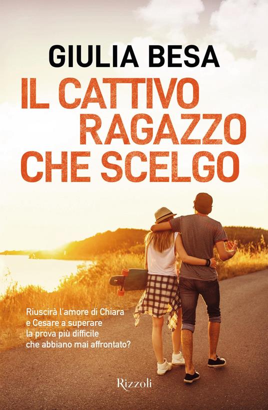 Il cattivo ragazzo che scelgo - Giulia Besa - ebook