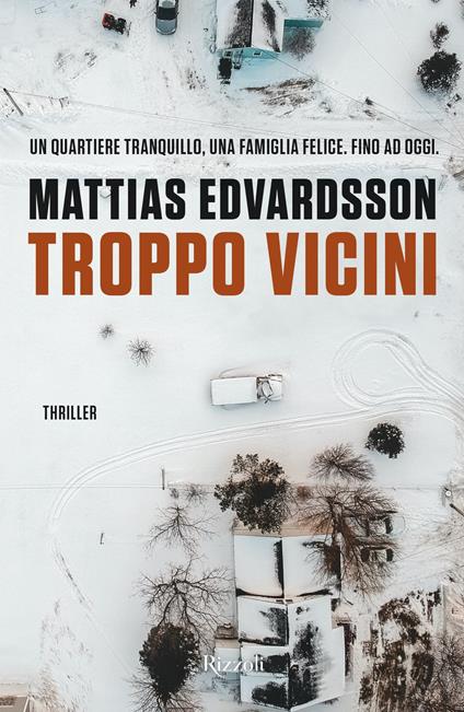 Troppo vicini - Mattias Edvardsson,Samanta K. Milton Knowles - ebook