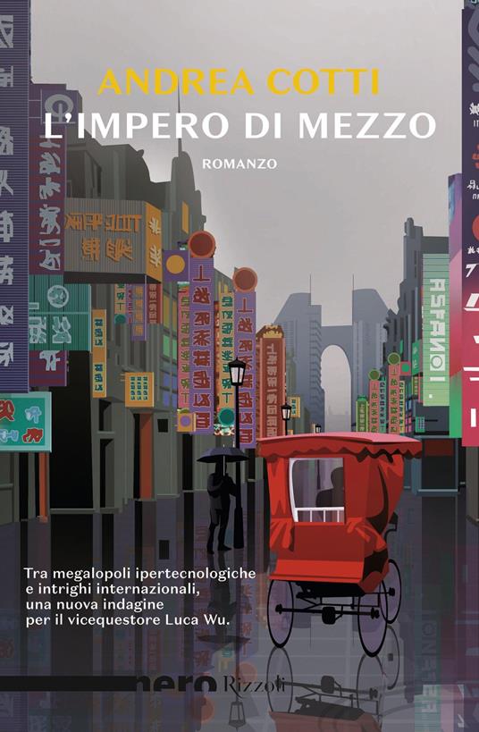 L' impero di mezzo - Andrea Cotti - ebook