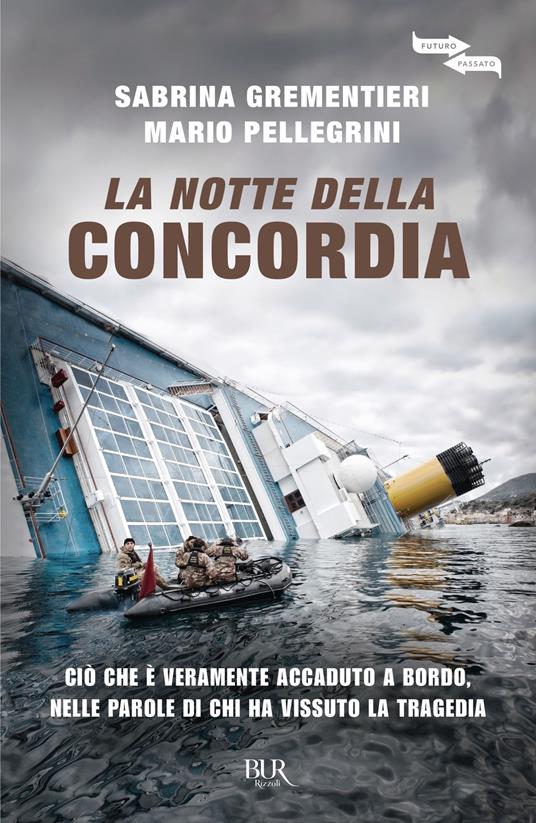La notte della Concordia - Sabrina Grementieri,Mario Pellegrini - ebook