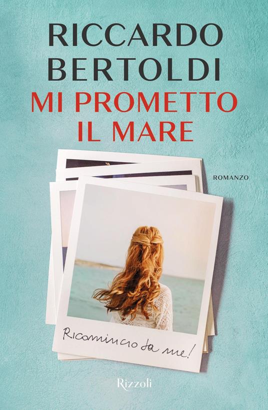 Mi prometto il mare - Riccardo Bertoldi - ebook
