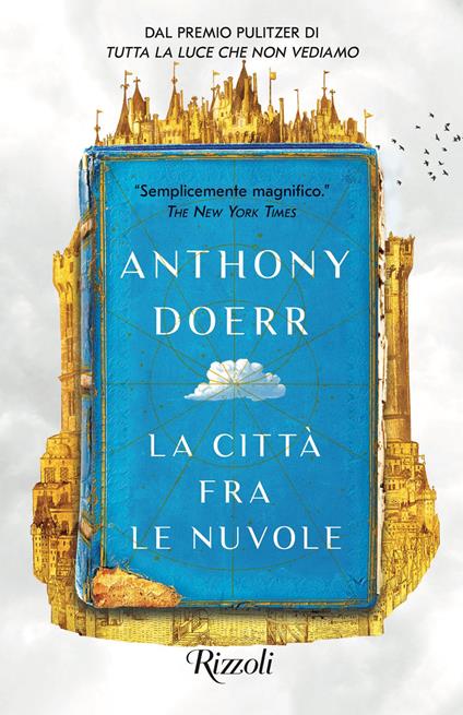 La città fra le nuvole - Anthony Doerr,Daniele A. Gewurz,Isabella Zani - ebook