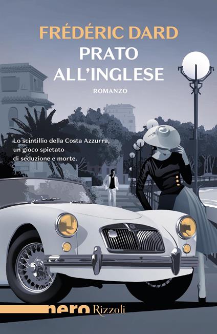 Prato all'inglese - Frédéric Dard,Elena Cappellini - ebook