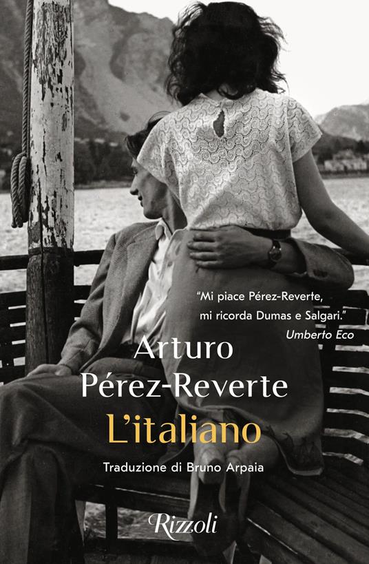 L' italiano - Arturo Pérez-Reverte,Bruno Arpaia - ebook