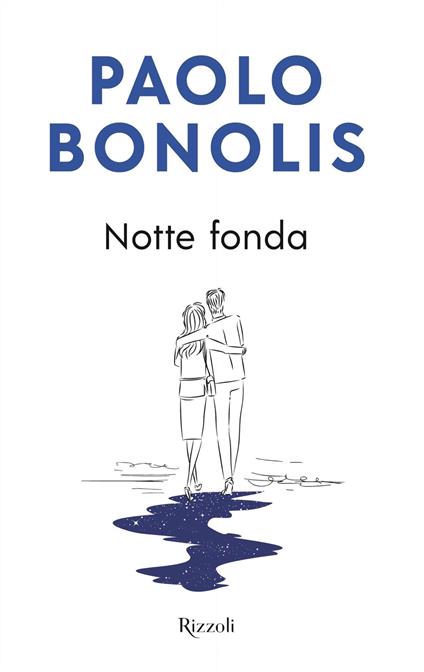 Notte fonda - Paolo Bonolis - ebook