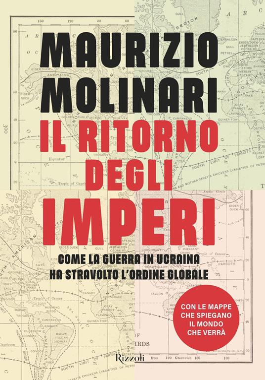 Il ritorno degli imperi. Come la guerra in Ucraina ha stravolto l'ordine globale - Maurizio Molinari - ebook