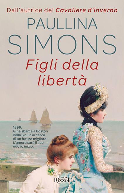 Figli della libertà - Paullina Simons,Roberta Zuppet - ebook
