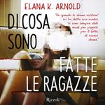 Di cosa sono fatte le ragazze
