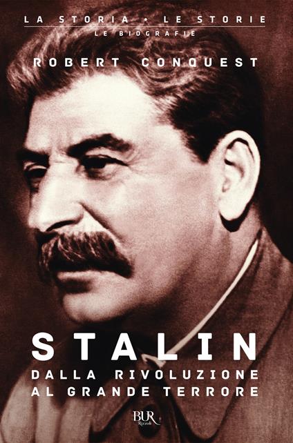 Stalin. Dalla rivoluzione al grande terrore - Robert Conquest,Luisa Agnese Dalla Fontana - ebook