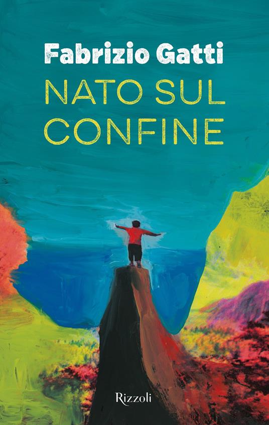 Nato sul confine - Fabrizio Gatti - ebook