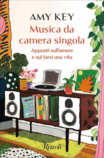 Musica da camera singola. Appunti sull'amore e sul farsi una vita - Amy Key,Claudia Durastanti - ebook