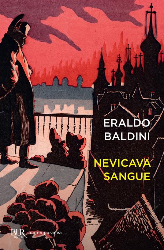 Nevicava sangue - Eraldo Baldini - ebook