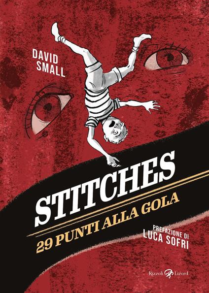 Stitches. 29 punti alla gola - David Small,M. Bertoli - ebook