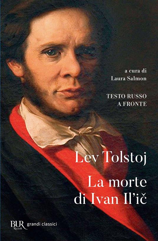 La morte di Ivan Il'ic. Testo russo a fronte - Lev Tolstoj,Laura Salmon - ebook