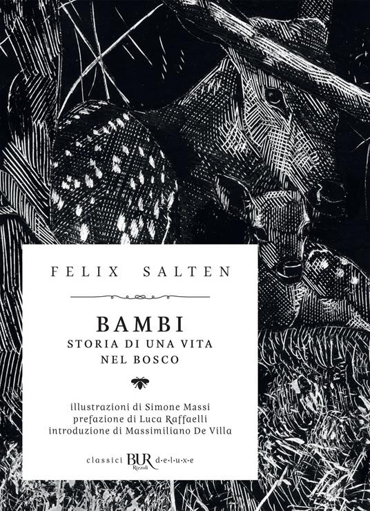 Bambi. Storia di una vita nel bosco - Felix Salten,Simone Massi,Matteo Chiarini - ebook