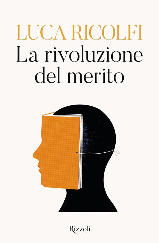 La rivoluzione del merito - Luca Ricolfi - ebook