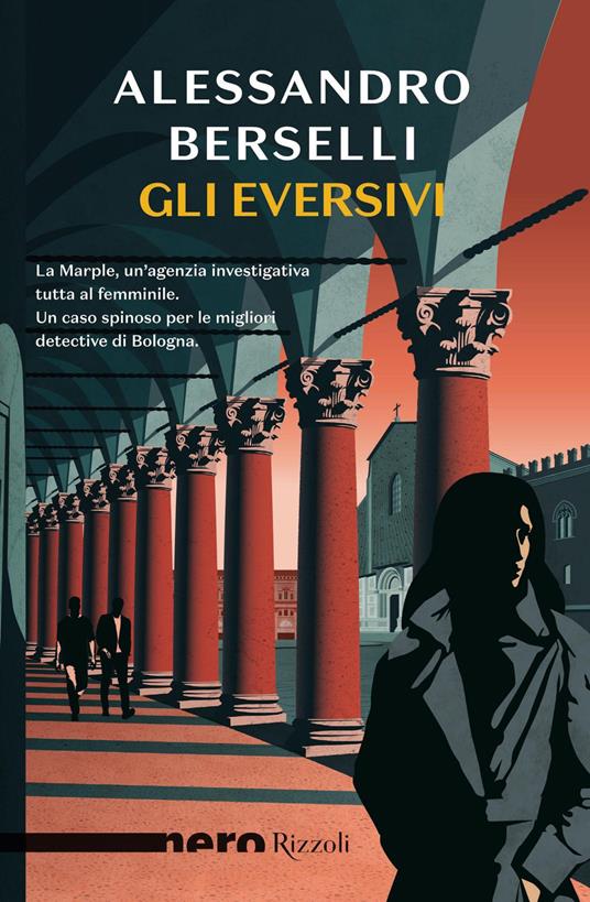 Gli eversivi - Alessandro Berselli - ebook