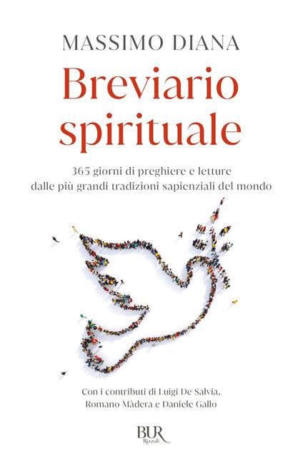 Breviario spirituale. 365 giorni di preghiere e letture dalle più grandi tradizioni sapienziali del mondo - Massimo Diana - ebook