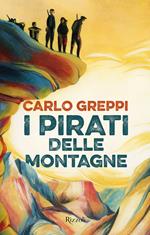 I pirati delle montagne