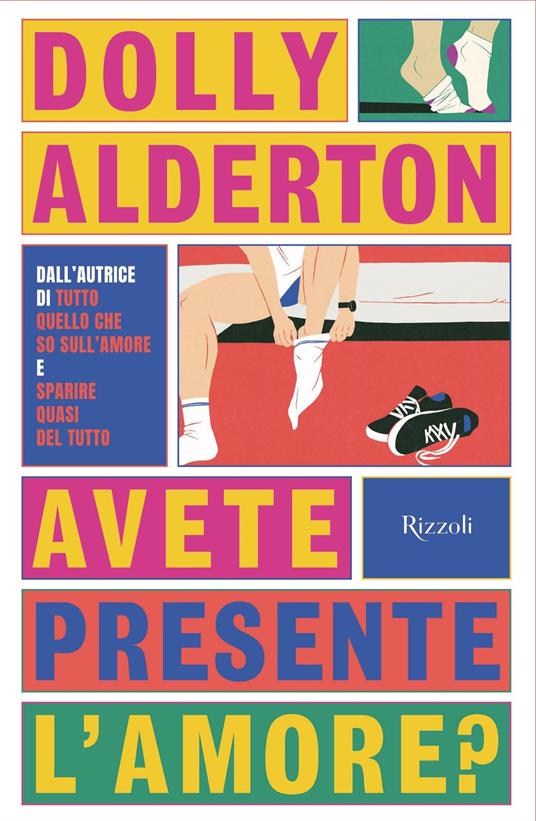 Avete presente l'amore? - Dolly Alderton,Mara Gini - ebook