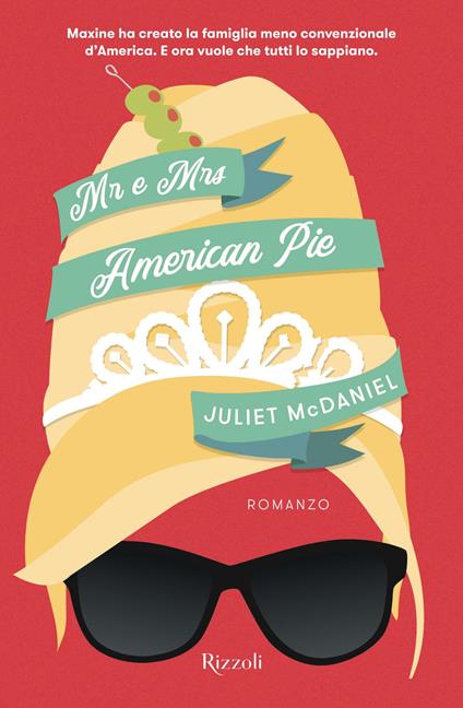 Mr. e Mrs. American Pie - Juliet McDaniel,Micol Cerato - ebook