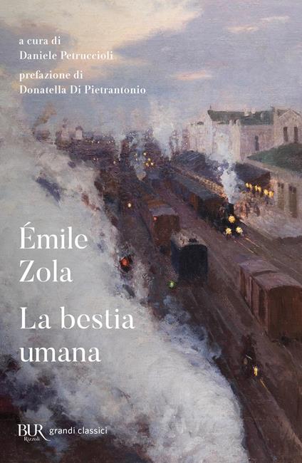 La bestia umana - Émile Zola,Daniele Petruccioli - ebook