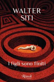 I figli sono finiti