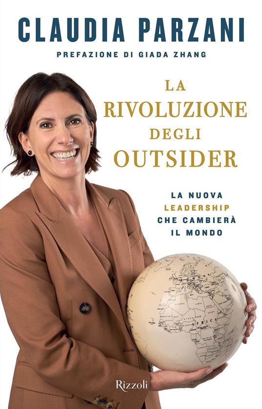 La rivoluzione degli outsider. La nuova leadership che cambierà il mondo - Claudia Parzani - ebook