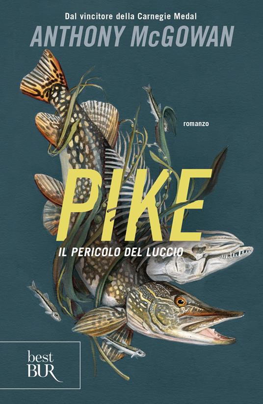 Pike. Il pericolo del luccio - Anthony McGowan,Barbara Servidori - ebook