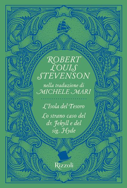 L' isola del tesoro-Lo strano caso del Dr. Jekyll e del Sig. Hyde - Robert Louis Stevenson,Michele Mari - ebook