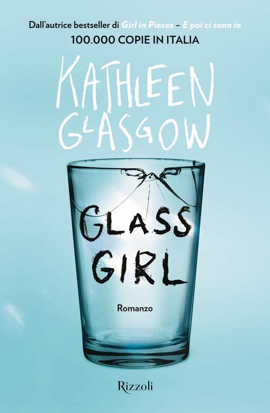 Glass girl - Kathleen Glasgow,Aurelia Di Meo - ebook