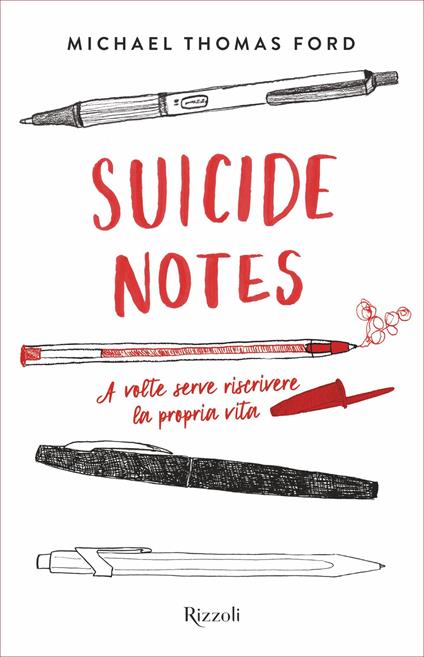 Suicide notes. Ediz. italiana - Michael Thomas Ford,Loredana Baldinucci - ebook