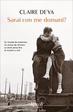 Sarai con me domani?