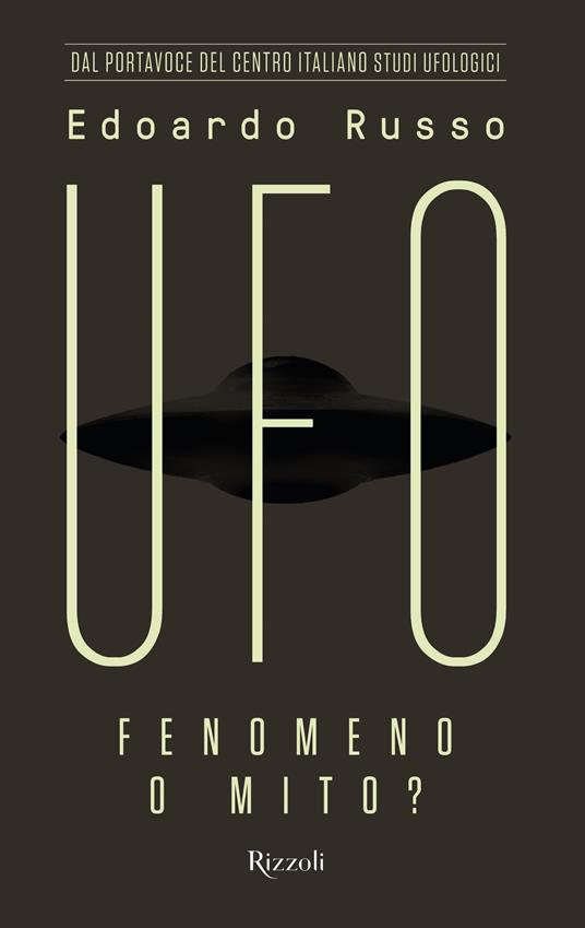 UFO. Fenomeno o mito? - Edoardo Russo - ebook
