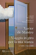 Viaggio in giro per la mia stanza e tutti i racconti