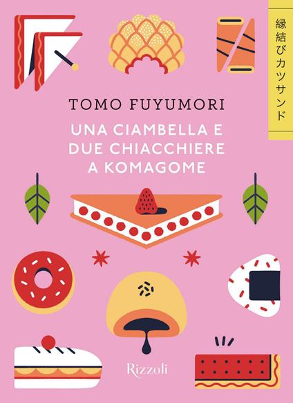 Una ciambella e due chiacchiere a Komagome - Tomo Fuyumori,Giuseppe Giordano - ebook