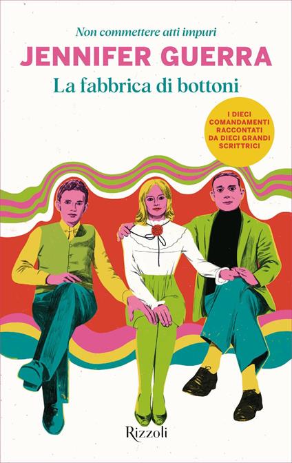 La fabbrica di bottoni. Non commettere atti impuri - Jennifer Guerra - ebook
