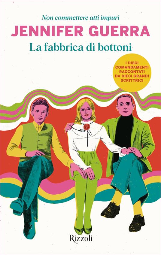 La fabbrica di bottoni. Non commettere atti impuri - Jennifer Guerra - ebook