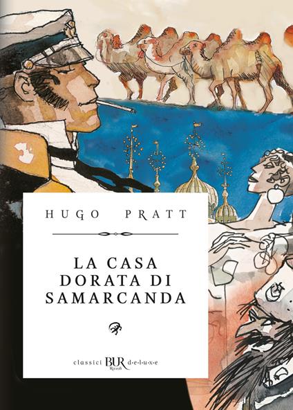 La casa dorata di Samarcanda - Hugo Pratt - ebook