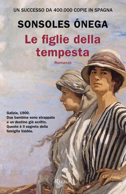 Le figlie della tempesta - Sonsoles Ónega - ebook