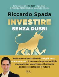 Investire senza dubbi. La guida definitiva per costruire un portafoglio consapevole