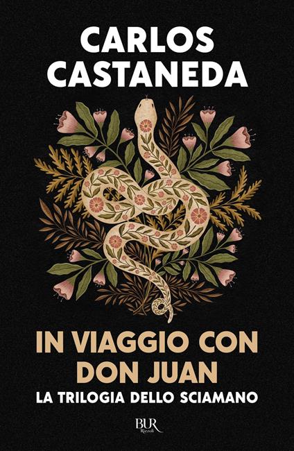 In viaggio con don Juan. La trilogia dello sciamano - Carlos Castaneda - ebook