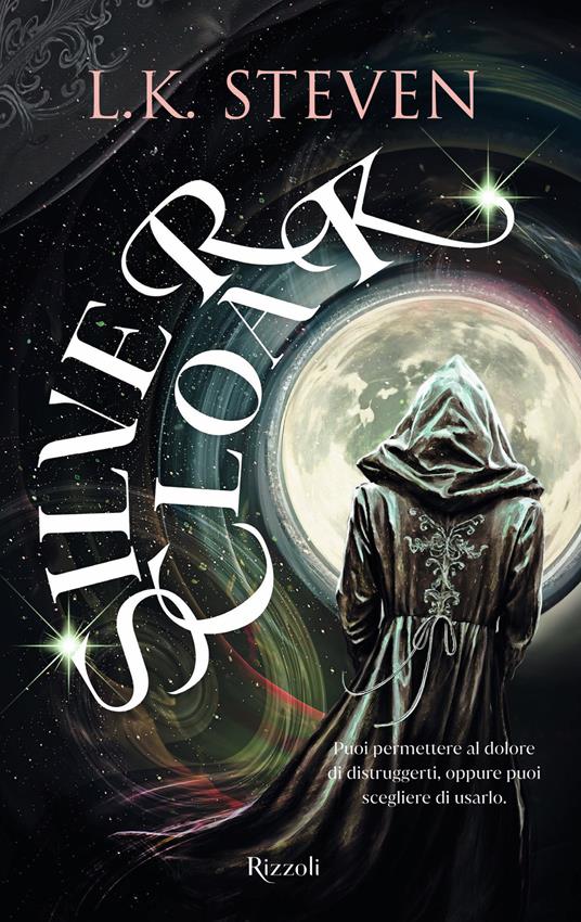 Silvercloak - Laura Steven,Maria Concetta Scotto di Santillo - ebook