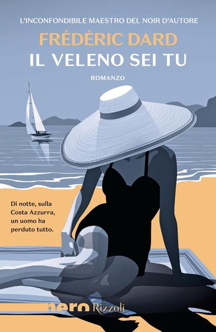 Il veleno sei tu - Frédéric Dard,Elena Cappellini - ebook