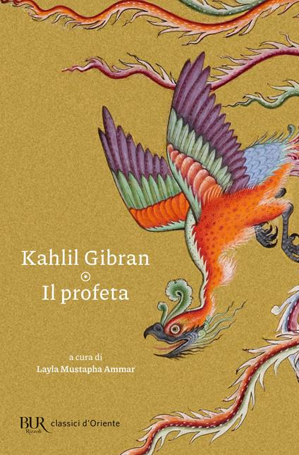 Il profeta - Kahlil Gibran,Layla Mustapha Ammar - ebook