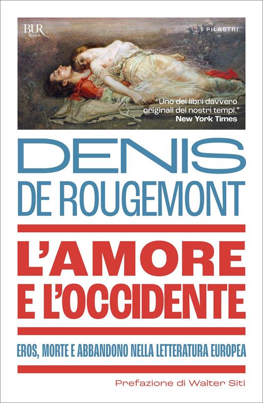 L' amore e l'Occidente - Denis de Rougemont,Luigi Santucci - ebook