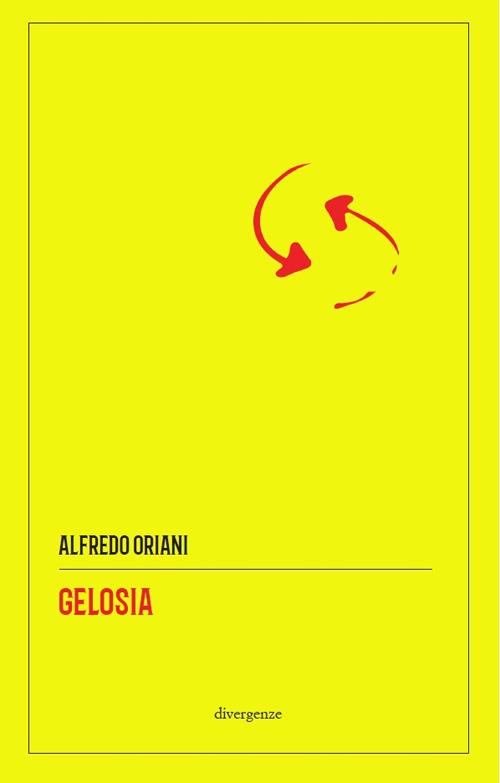Gelosia - Alfredo Oriani - copertina